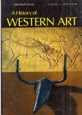 Levey, Michael - A History of Western Art