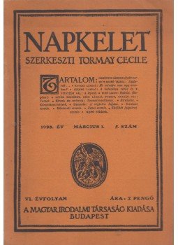 Tormay Cecile - Napkelet VI. évf. 5. szám Tormay Cecile - Napkelet VI. évf. 5. szám, Budapest 1928 antikvár könyv