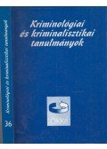 Irk Ferenc - Kriminológiai és kriminalisztikai tanulmányok XXXVI.