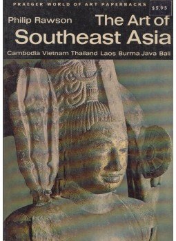 Philip Rawson - The Art of Southeast Asia, New York 0 antikvár könyv