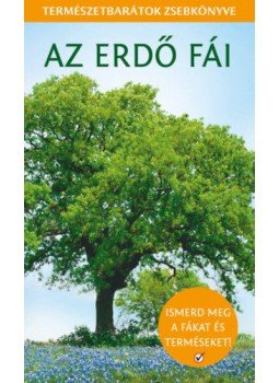 Esmond Harris - Az erdő fái - Természetbarátok zsebkönyve, null 2021 antikvár könyv
