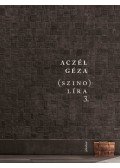 Aczél Géza - (szino)líra 3.