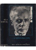 József Ujfalussy - Béla Bartók... ur folkmusikens källa (dedikált)