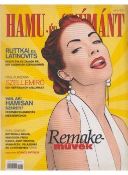 Kertész Éva, Patakfalvi Dóra - Hamu és Gyémánt 2010. Ősz Kertész Éva, Patakfalvi Dóra - Hamu és Gyémánt 2010. Ősz, Budapest 2010 antikvár könyv