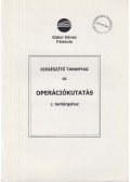 Kósa András,Hillier, Frederick S.,Lieberman, Gerald J. - Kiegészítő tananyag az Operációkutatás c. tantárgyhoz