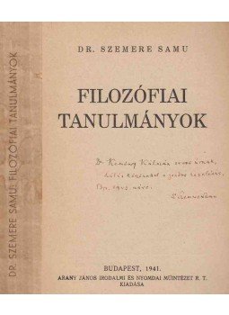 Szemere Samu - Filozófiai tanulmányok (dedikált), Budapest 1941 antikvár könyv