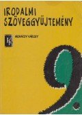 Mohácsy Károly - Irodalmi szöveggyűjtemény 9.