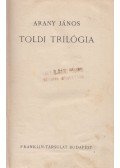 Arany János - Toldi trilógia