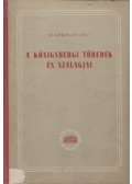 B. Lőrinczy Éva - A königsbergi töredék és szalagjai mint nyelvi emlék