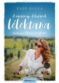 Papp Diána - A vasárnap délutánok lélektana - Kezdd újra Olaszországban!