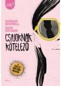 Candace Bushnell, Katie Cotugno - Csajoknak kötelező