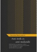 Sulyok Bernadett - Ami örök és ami mulandó