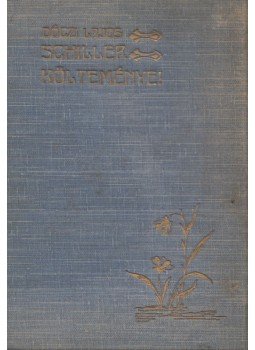 Schiller, Friedrich - Schiller költeményei, Budapest 0 antikvár könyv