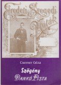 Csemer Géza - Szögény Dankó Pista (dedikált)
