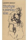 Ladányi Mihály - Könyörgés a szerelem ellen
