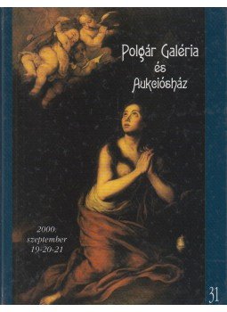 - Polgár Galéria és Aukciósház 2000. szeptember - Polgár Galéria és Aukciósház 2000. szeptember, Budapest 2000 antikvár könyv