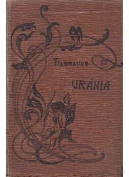 Flammarion, Camille - Uránia Flammarion, Camille - Uránia, Budapest 1903 antikvár könyv