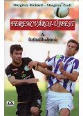 Margitay Richárd ,Margitay Zsolt - Ferencváros-Újpest