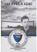 Pozsgai Miklós - 105 éves az 1908 Szentlőrinci Atlétikai Club