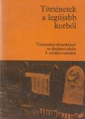 Dürr Béla,Nagy Erzsébet - Történetek a legújabb korból