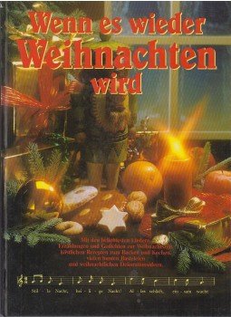 Still, Waltraud - Wenn es wieder Weihnachten wird Still, Waltraud - Wenn es wieder Weihnachten wird, Köln 0 antikvár könyv