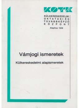Füleki Géza - Vámjogi ismeretek,  2000 antikvár könyv