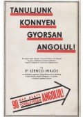 Dr. Szenczi Miklós - Tanuljunk könnyen gyorsan angolul! (reprint)