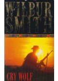 Wilbur Smith - Cry Wolf