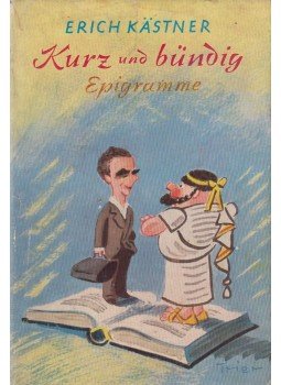 Erich Kästner - Kurz und bündig, Köln-Berlin 1959 antikvár könyv