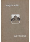 Wilhelm Busch - Der Geburtstag