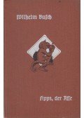Wilhelm Busch - Fipps, der Affe