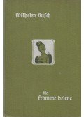 Wilhelm Busch - Die fromme Helene