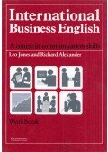 Leo Jones,Richard Alexander - International Business English - A course in communication skills - Workbook