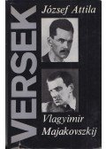 József Attila,Vlagyimir Majakovszkij - Versek