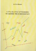 Hámori Éva - A Pocketful of Economics for anybody who is interested in it