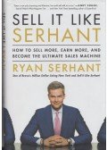 Ryan Serhant - Sell It Like Serhant