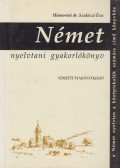 Hámoriné dr. Szalóczi Éva - Német nyelvtani gyakorlókönyv