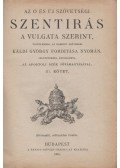  - Az ó és új szövetségi Szentírás a Vulgata szerint III.