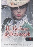 Böszörményi Gyula - A Rudnay-gyilkosságok - Ambrózy báró esetei II.