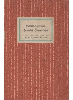 Gerhart Hauptmann - Hanneles Himmelfahrt Gerhart Hauptmann - Hanneles Himmelfahrt, Leipzig 1942 antikvár könyv