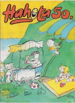 GYÖNGY KÁLMÁN - Hahota 50. GYÖNGY KÁLMÁN - Hahota 50., 2017 antikvár könyv