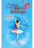 Darcey Bussell - Dorka és a varázsige