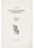 Déry Zoltán - Az igazságos béke legendája