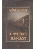 Székely János - A nyugati hadtest