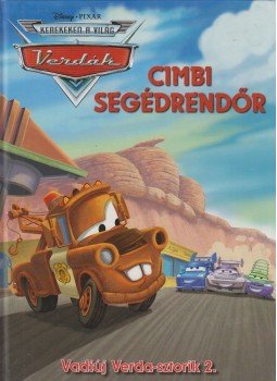 Tomanné Jankó Katalin (szerk.) - Verdák - Cimbi segédrendőr Tomanné Jankó Katalin (szerk.) - Verdák - Cimbi segédrendőr, Budapest 2009 antikvár könyv