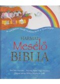 HARTMAN, BOB - Mesélő Biblia - Ne csak felolvass, mesélj! 74 történet az Ó- és Újszövetségből