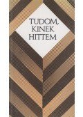 Cseri Kálmán - Tudom, kinek hittem