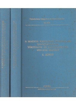 Beke Margit - A magyar katolikus püspökkari tanácskozások története és jegyzőkönyvei 1919-1944 között I-II., München - Budapest 1992 antikvár könyv