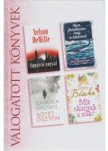 Nelson DeMille,John Ironmonger,Sandra Brown,Fanny Blake - Sugárzó angyal / Nem feledkezve meg a bálnáról / Sötét ösztön / Mit akarnak a nők?