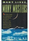 Brian L. Weiss - Many Lives, Many Masters